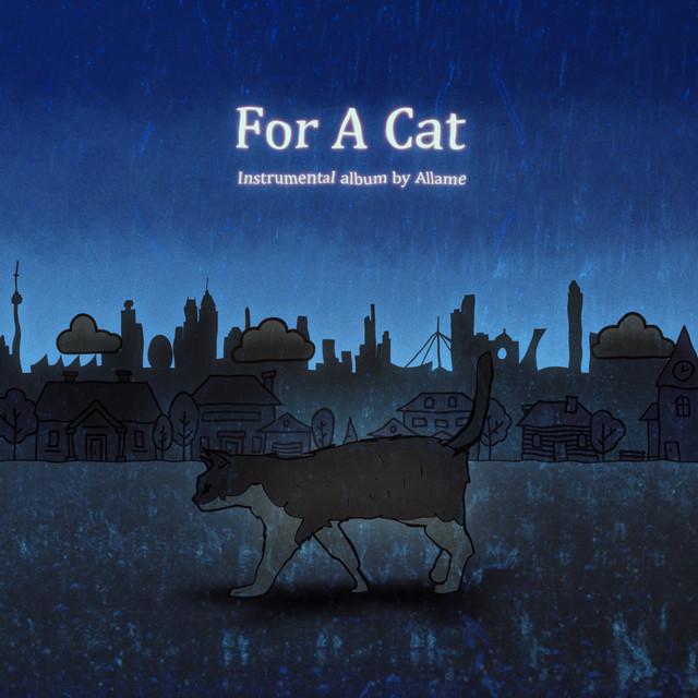 For A Cat (Instrumentals)