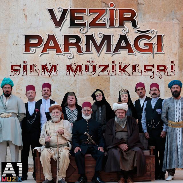 Vezir Parmağı (Orijinal Film Müziği)