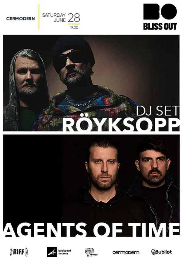 Bliss Out - Röyksopp (DJ Set) & Agents of Time thumbnail