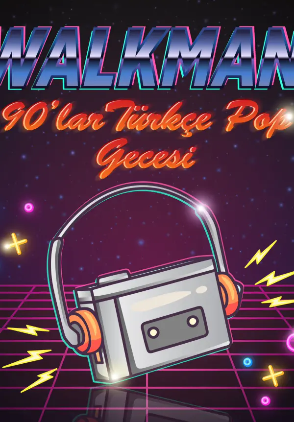 Walkman 90’lar Türkçe Pop Gecesi thumbnail