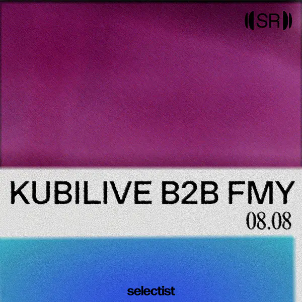 Kubilive b2b FMY - Sound Room Night thumbnail