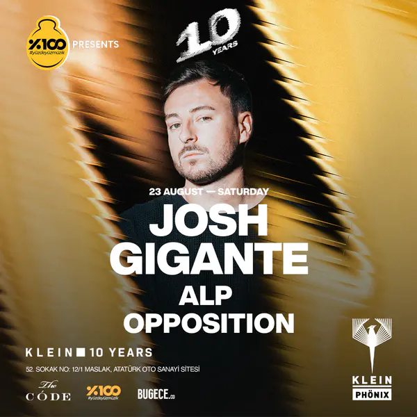 %100 Müzik presents: Josh Gigante | Klein Phönix thumbnail