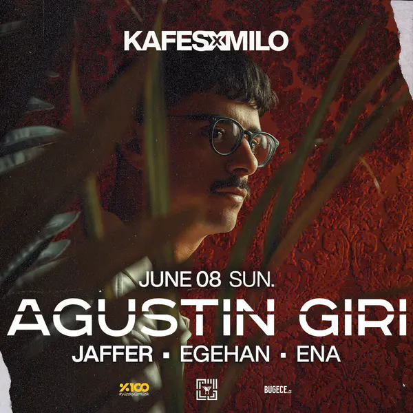 KAFES X MILO PRESENTS : AGUSTIN GIRI thumbnail