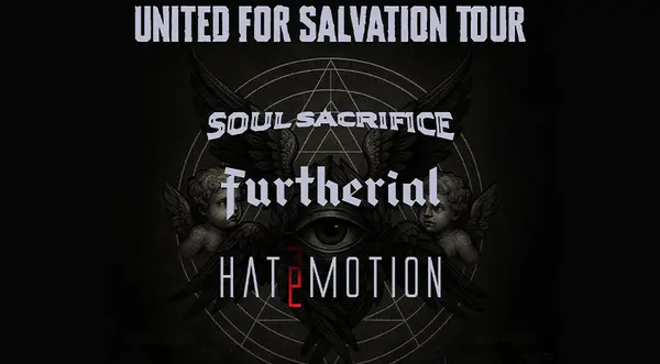Soul Sacrifice - Furtherial - Hatemotion  - United For Salvation Tour thumbnail