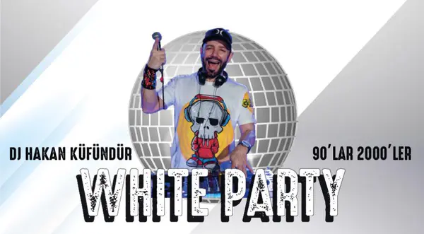 90lar 2000ler White Party - Dj Hakan Küfündür thumbnail